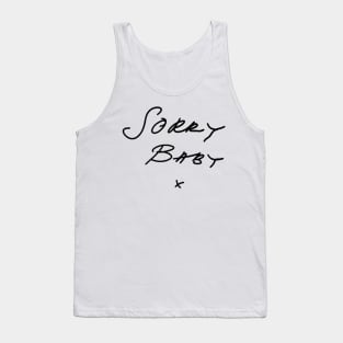 sorry baby - pocket Tank Top